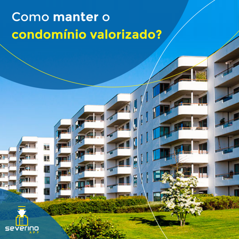 manter o condomínio valorizado